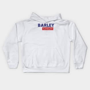 Barley Tonight Kids Hoodie